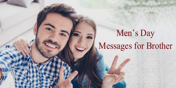 Mens Day Messages for Brother