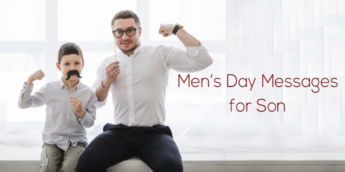 Mens Day Messages for son