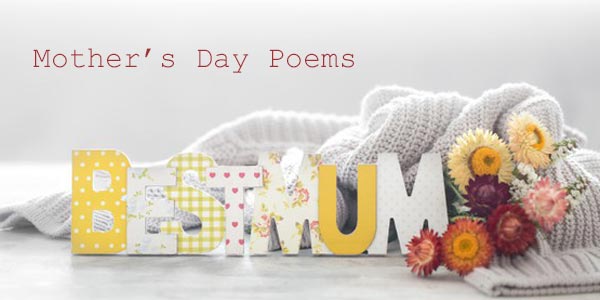 Mother’s Day Poems