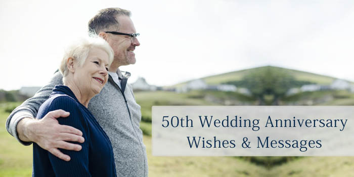 50th Wedding Anniversary Wishes & Messages