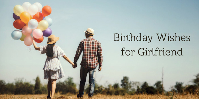 Birthday Wishes for Girlfriend