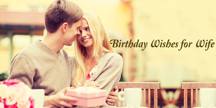 Birthday Wishes for Wife