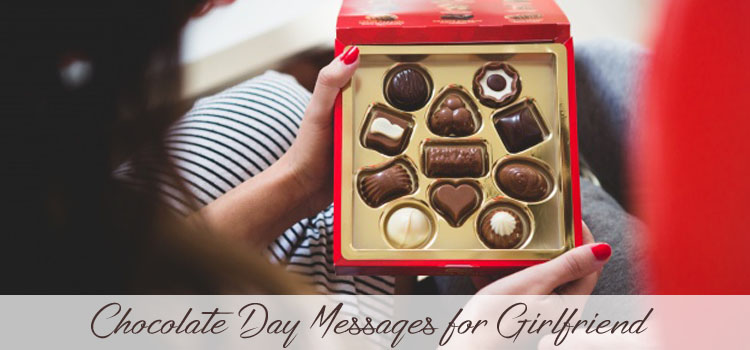 Chocolate Day Messages for Girlfriend