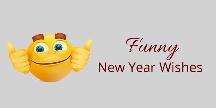 Funny New Year Wishes
