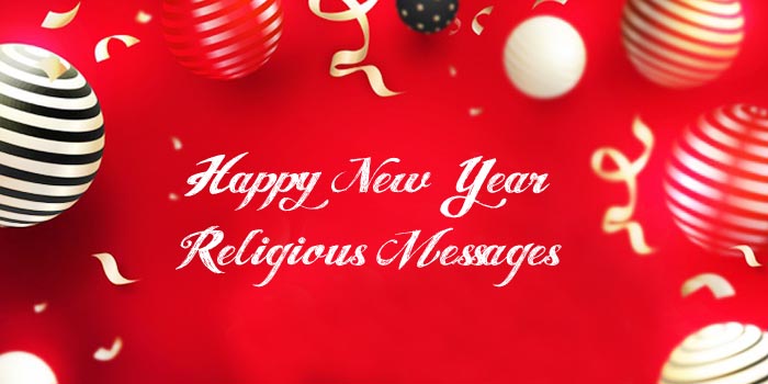 Happy New Year Religious Messages