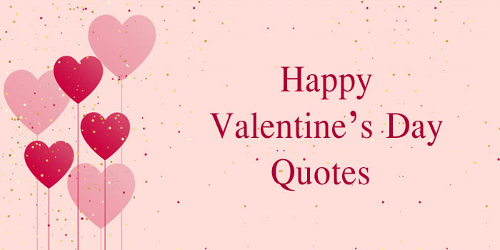 Happy Valentine's Day Quotes 