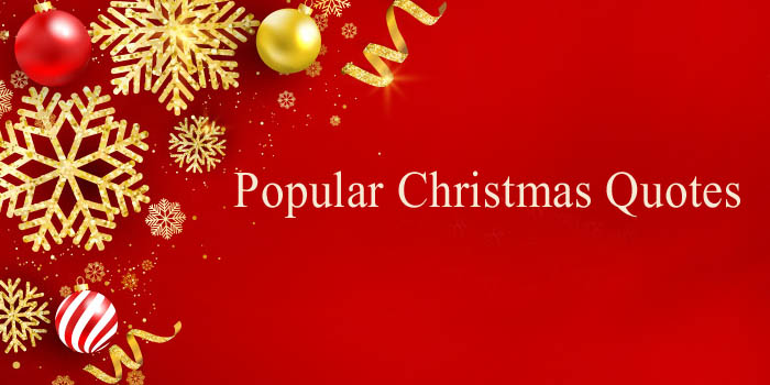  Popular Christmas Quotes