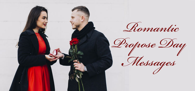 Romantic Propose Day Messages
