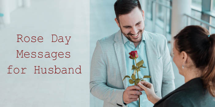 Rose Day Messages for Husband