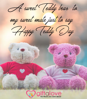 Teddy Day Greetings for close one