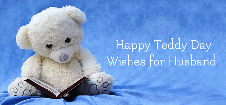 Happy Teddy Day Wishes for Husband