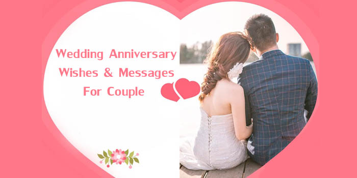 wedding Anniversary Wishes & Messages for Couple
